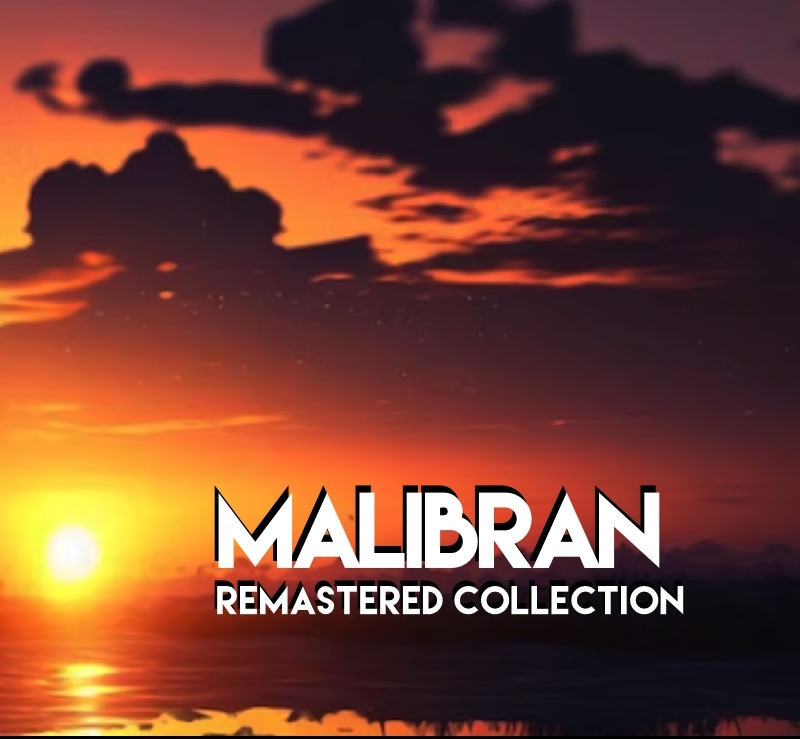 MALIBRAN - Remastered Collection (CD Digipack)